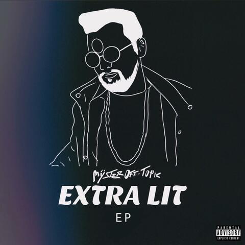 Extra Lit EP