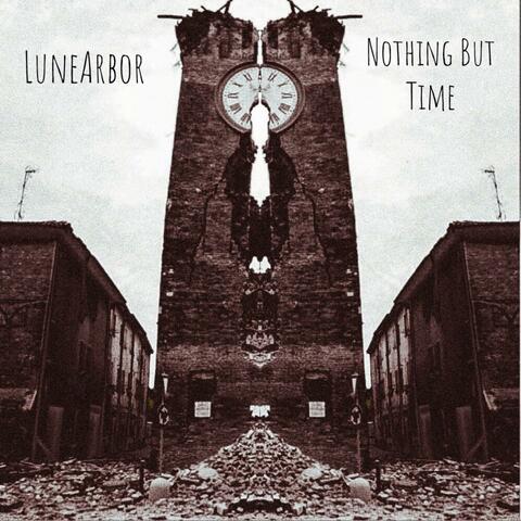 Nothing but Time