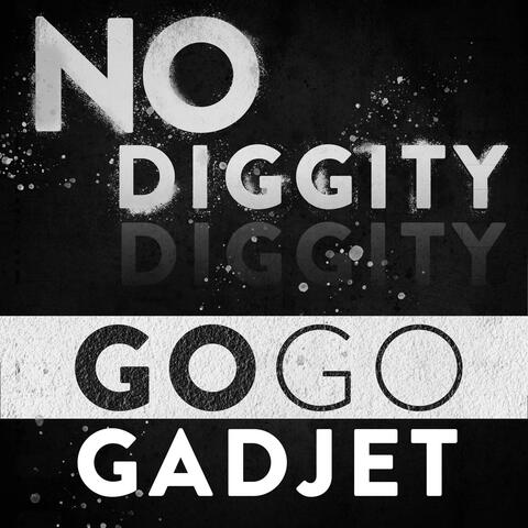 No Diggity