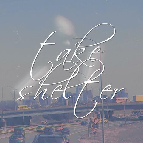 Take Shelter
