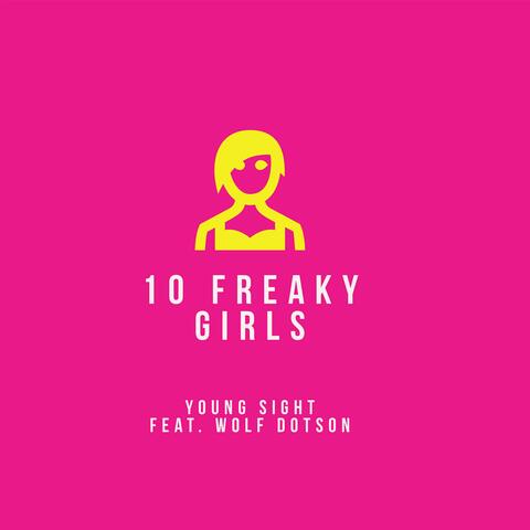 10 Freaky Girls