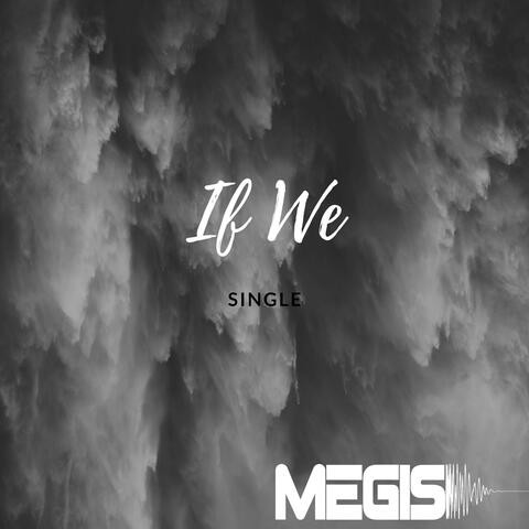 If We