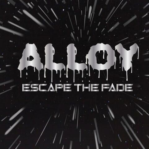 Escape the Fade