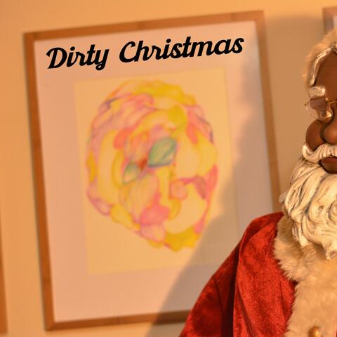 Dirty Christmas