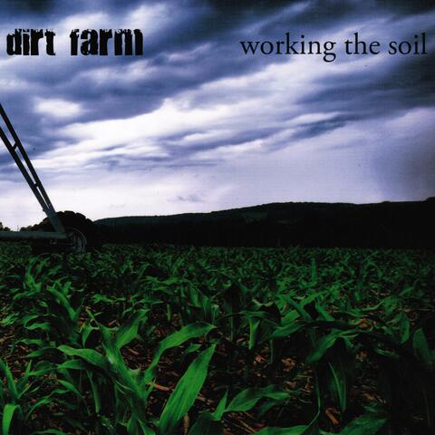 Working the Soil