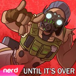 Until It's Over