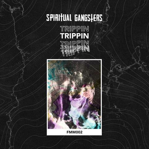 Trippin'