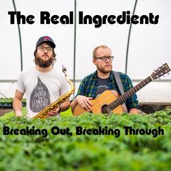 Breaking Out, Breaking Through