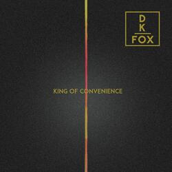 King of Convenience