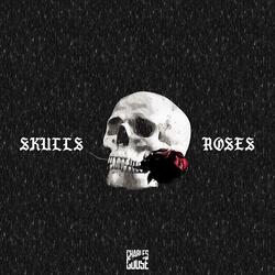 Skulls & Roses