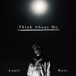 Think About Me