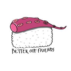Better Off Friends