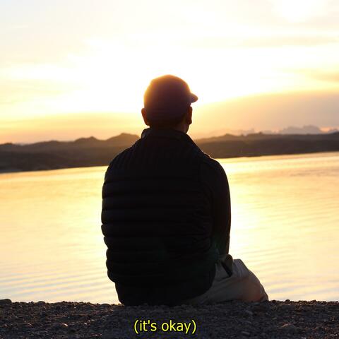 (It's Okay)