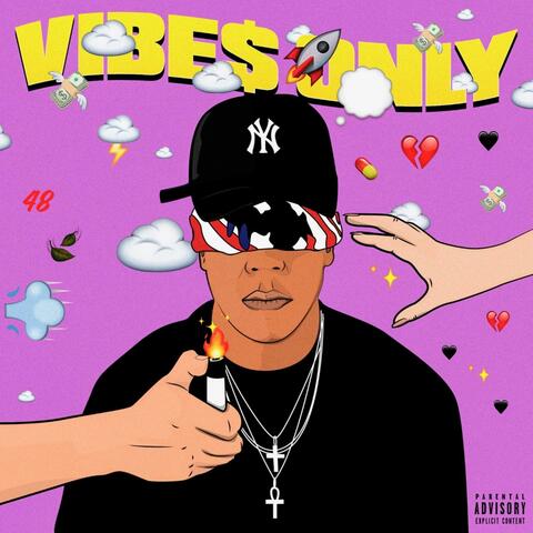 Vibes Only