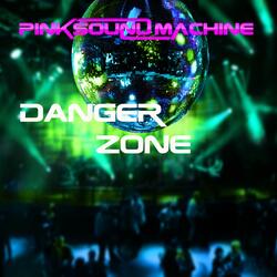 Danger Zone