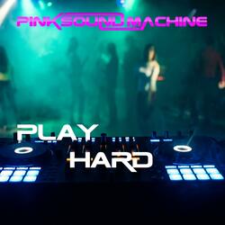 Play Hard