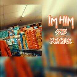 I'm Him