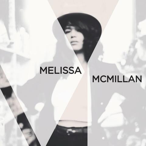 Melissa McMillan EP