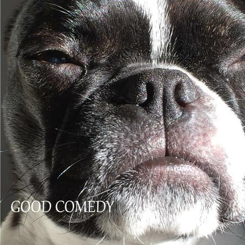 Good Comedy (2004-2011)