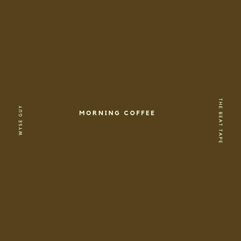Morning Coffee