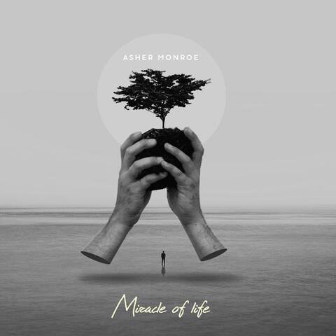 Miracles of Life