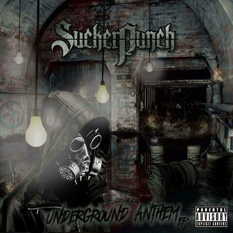 Underground Anthem