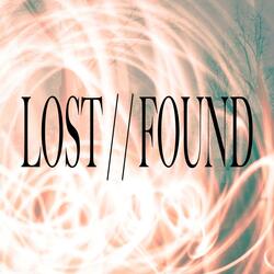 Lost // found