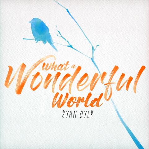What a Wonderful World