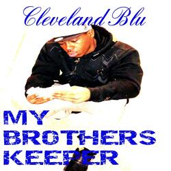 My Brothers Keeper