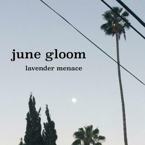 June Gloom