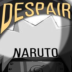 Naruto Despair