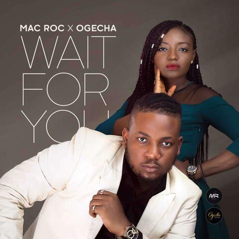 Wait for You
