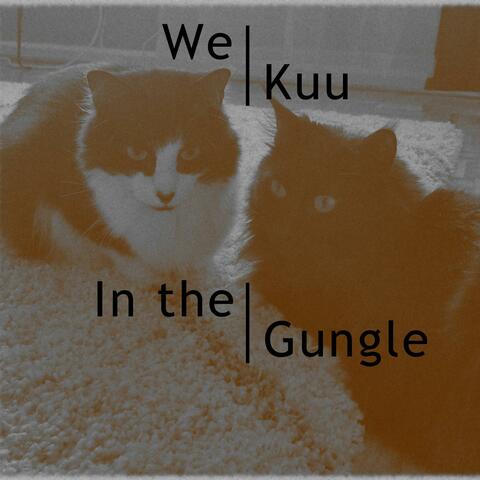 In the Gungle