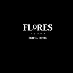 Flores (O lo que me quedó)