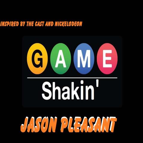 Game Shakin'