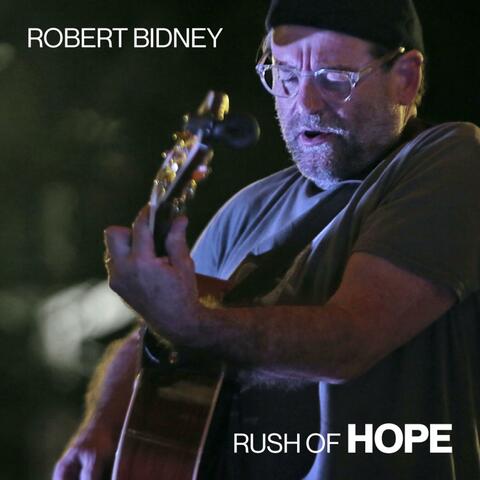Rush of Hope