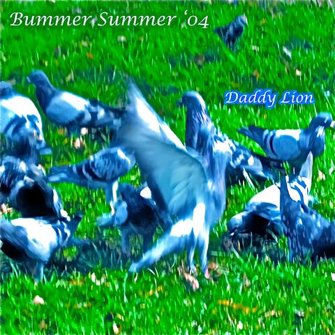 Bummer Summer '04