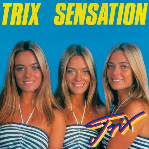 Trix Sensation