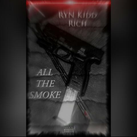 All the Smoke