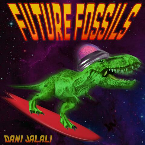 Future Fossils