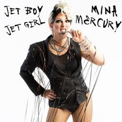 Jet Boy, Jet Girl