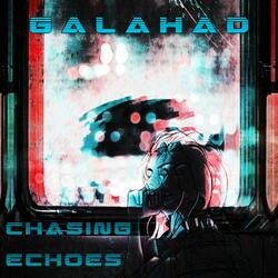 Chasing Echoes