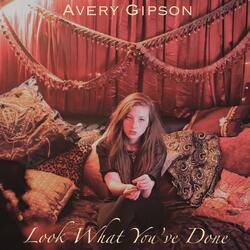 Look What You've Done