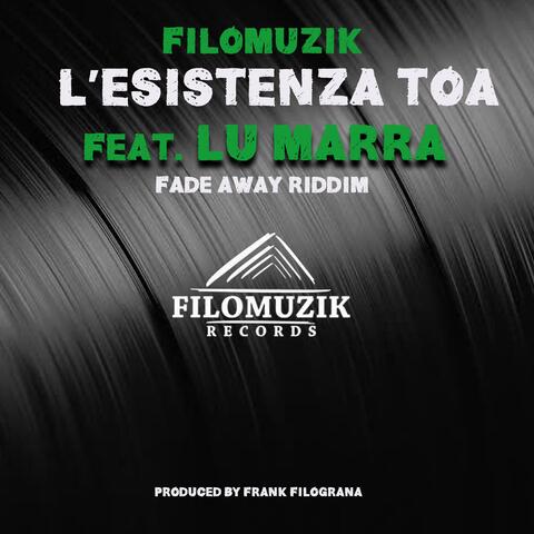 L'esistenza toa