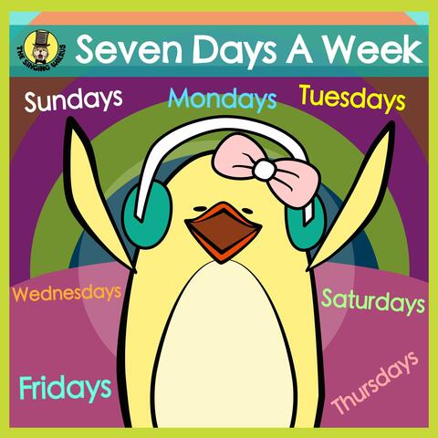 Seven Days a Week