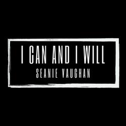 I Can and I Will