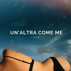 Un'Altra Come Me