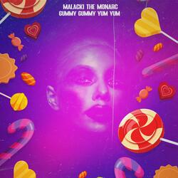 Gummy Gummy Yum Yumm