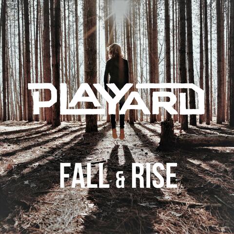 Fall & Rise