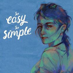 So Easy So Simple